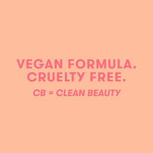 Vegan Formula, Cruelty Free, Clean Beauty formulation messaging